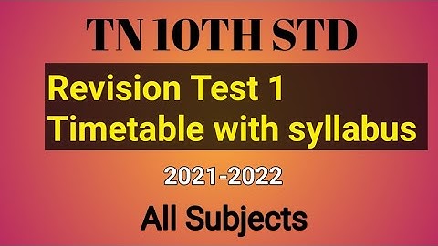 10th Maths Revision test syllabus and timetable  2021-2022
