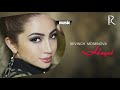 Sevinch mominova  hayot official music