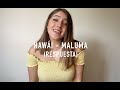 HAWAI - MALUMA  I  RESPUESTA  (COVER ILSE ELIZALDE)