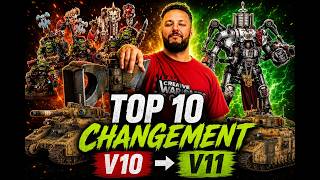 TOP 10 des changements V10👉V11 Warhammer 40K