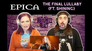 EPICA - The Final Lullaby (ft. Shining) React/Review