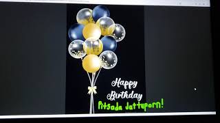 My Birthday Message For Pitsada Jattu