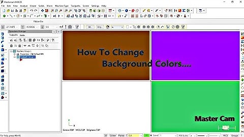 Mastercam How To Change background Colors