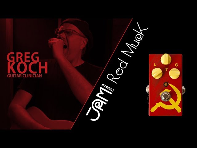 JAM pedals Red Muck video demonstration by Greg Koch - YouTube