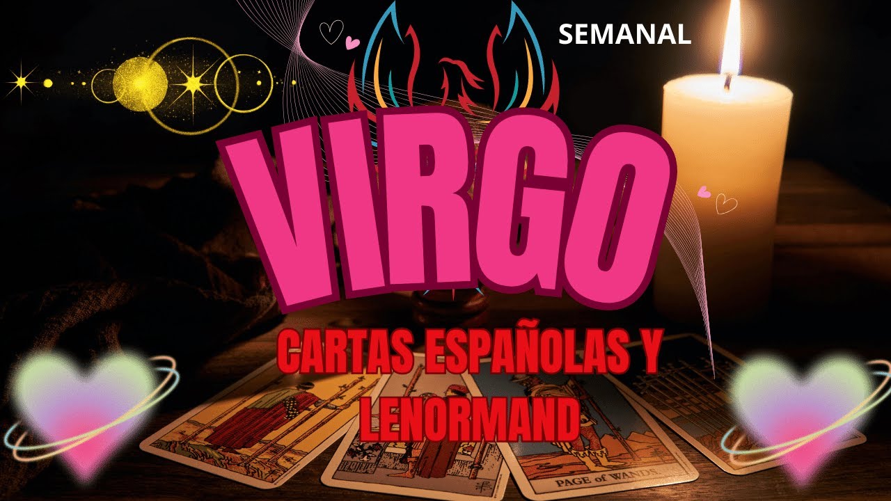 💋Virgo ♍️ VAS A TRIUNFAR Y ATRAES ENVIDIAS😮💣 PERO TU PUEDES CON TODO! ️ ...