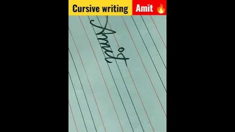 cursive writing Amit नामअमीत  #ytshort #cursive #shorts