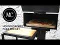 Cocinando con la Rocket. Horno para pizza.