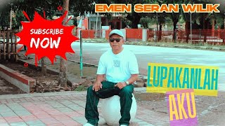 LAGU NOSTALGIA TERBARU 'EMEN SERAN WILIK