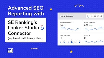 Advanced SEO Reporting with SE Ranking