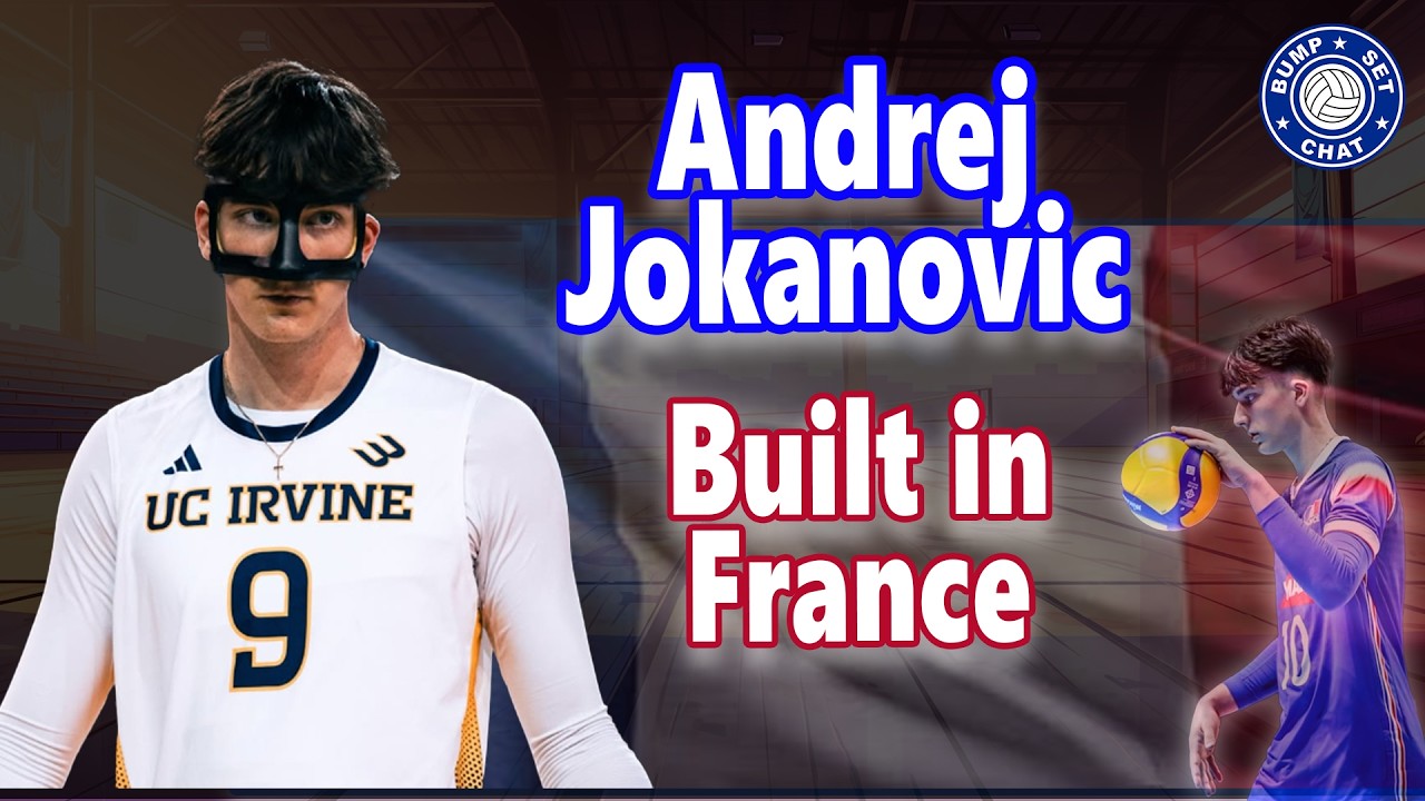 How Andrej Jokanovic Went From France to UC Irvine Volleyball