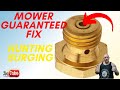 Hunting and surging lawnmower guaranteed fix briggs and stratton