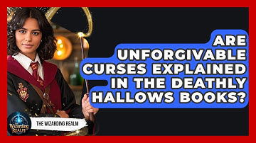 Are Unforgivable Curses Explained In The Deathly Hallows Books? - The Wizarding Realm