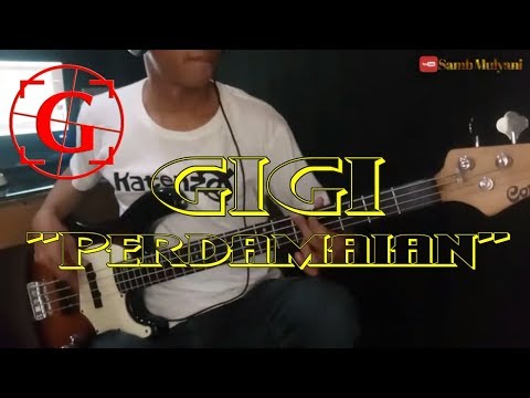 bass-cover-|-perdamaian---gigi