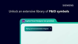Easily Create P&ID Designs with Intelligent ISO & PIP Symbols in Capital X Panel Designer