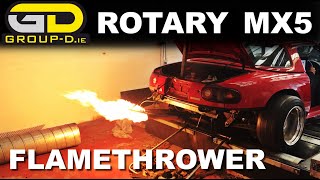 Rotary MX5 Flamethrower!!