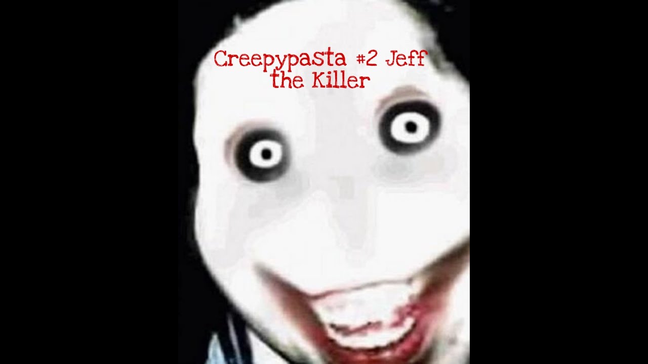 Jeff the Killer | Creepypasta #2 - YouTube