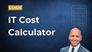 Estimate IT Support Costs for Your Business | Free IT Pricing Calculator