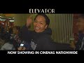 AUDIENCE REACTION | #ELEVATOR NOW SHOWING IN CINEMAS!