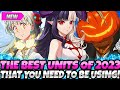 *THE TOP TIER / BEST UNITS OF 2023* THAT YOU REALLY NEED TO BE USING PRIORTIY LIST (7DS Grand Cross)