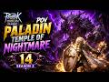 [RAGNAROK ORIGIN CLASSIC] TEMPLE OF NIGHTMARE 14 SEASON 2 - PALADIN POV