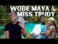 Jealousy, Cheating, &amp; Being with a Famous Person YouTuber Wode Maya&#39;s Wife Miss Trudy Talks