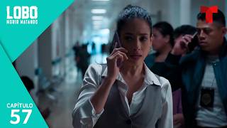 Lobo Morir Matando | Capítulo 57: La furia del Azufrero | Telemundo Series