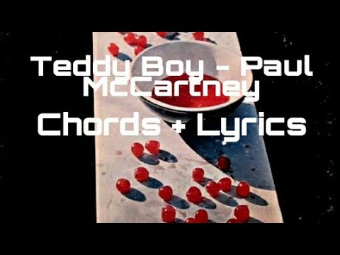 Teddy Boy - Paul McCartney ( Chords + Lyrics)(1970)