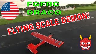 FANTASTIC BUSH PLANE!! DRACO, A SCALE FLYING DEMON!! BY FGFRC