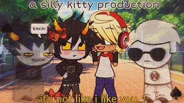 davekat ||    its not like i like you  [glmv]