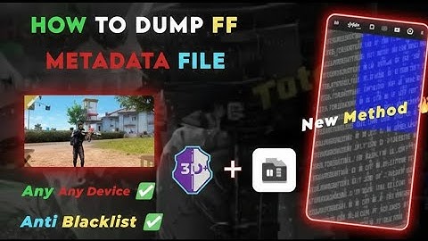 How To Dump Any FF Protect Metadata|| Simple New Setup Dumping Any Game Metadata || New Method Dump