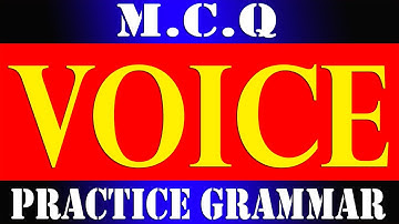 VOICE / SSLC - FIRST LANGUAGE ENGLISH /  PRACTICE GRAMMAR /  MULTIPLE CHOICE QUESTIONS