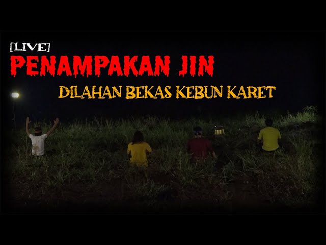 [LIVE] PENAMPAKAN JIN DI LAHAN BEKAS KEBUN KARET class=