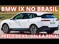 Lançamento SUV BMW IX 2022 No Brasil MELHOR SUV Elétrico Da BMW No Brasil