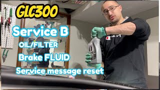 Mercedes GLC300 Service B OIL/ FILTER, brake fluid, and oil service message light reset DIY home.