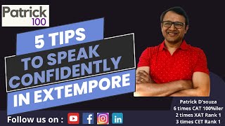 5 tips to speak confidently in an Extempore | Interview Preparation | Patrick Dsouza