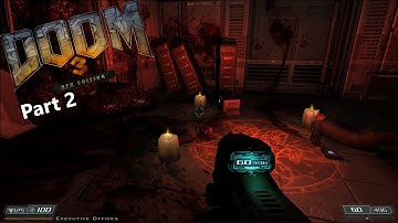 Doom 3 BFG edition | no commentary playthrough | part 2