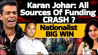 Karan Johar: All Sources of funding Crash! Dharma production Bankruptcy! NATIONALIST WIN| DHURANDHAR