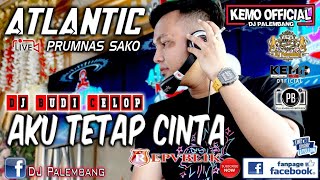 GASSPOLL MAWAR PUTIH || FULL DJ NONSTOP ATLANTIC || DJ BUDI CELOP || PRUMNAS SAKO