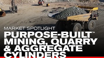 Purpose-Built™ Hydraulic Cylinders for Mining, Quarry & Aggregate Equipment