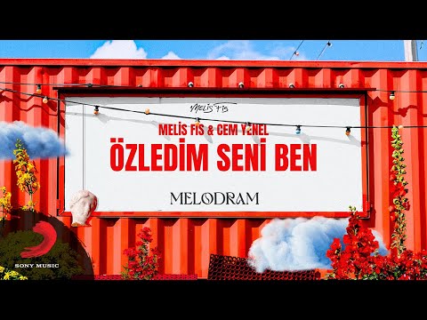 Melis Fis & Cem Yenel - Özledim Seni Ben (Official Lyric Video)