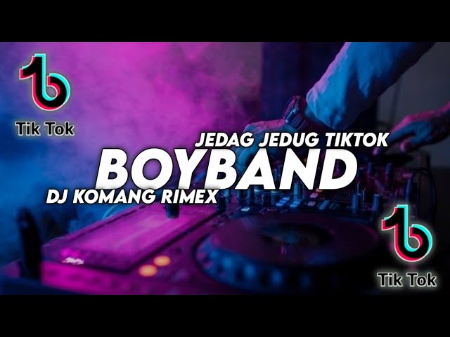 Dj Boy Band Jedag Jedug Viral Tiktok Terbaru 2021 Dj Komang Rimex | Dj Tapi Jangan Bilang Mama class=