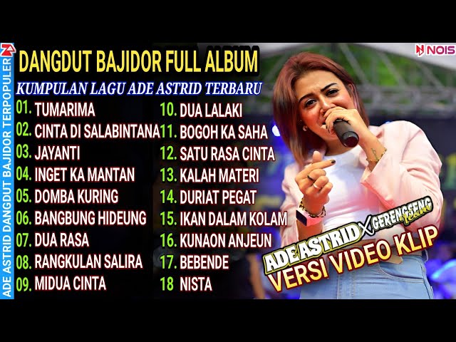 TUMARIMA - CINTA DI SALABINTANA ADE ASTRID FULL ALBUM BAJIDOR TERPOPULER VIRAL X GRENGSENG TEAM   ​ class=