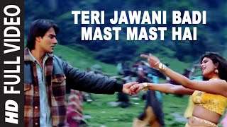 Teri Jawani Badi Mast Mast Hai [Full Song] | Pyar Kiya Toh Darna Kya | Arbaaz Khan, Anjala Zaveri chords sheet