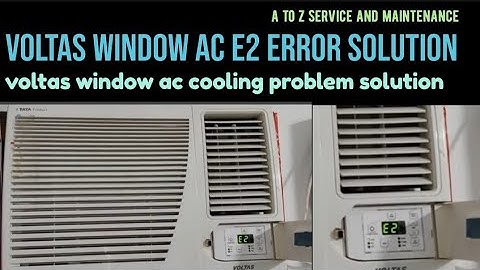 Voltas window ac E2 error code problem! Voltas window ac cooling problem# ac sensor value & testing