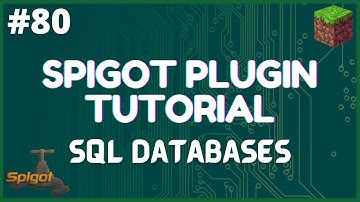 Spigot Plugin Development - 80 - Introduction to Using Databases