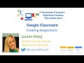 Google Classroom: Creating Assignments