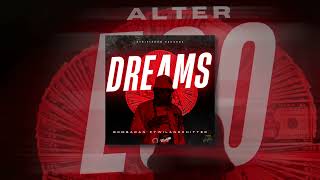 Bombada dreams Ft Wilanschitter  