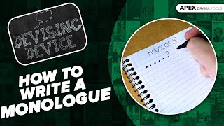 How To WRITE A MONOLOGUE