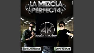 La Mezcla Perfecta 4 (Remix)