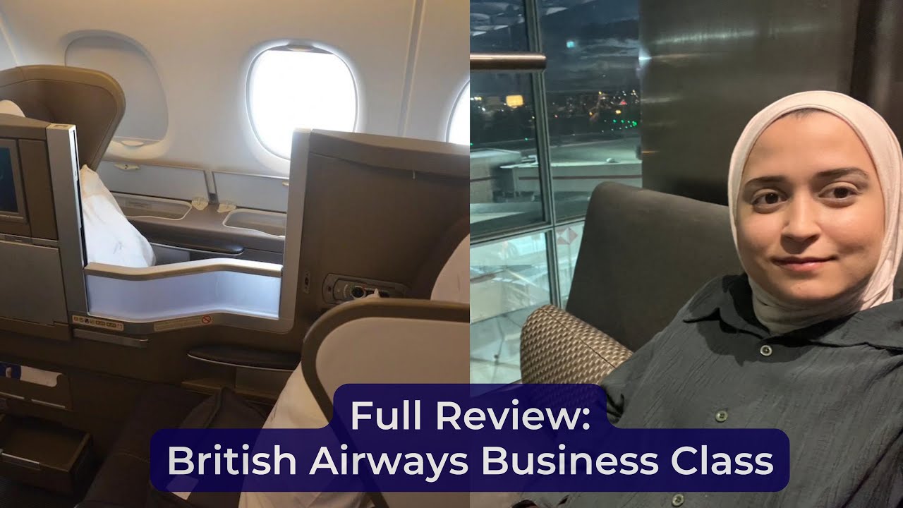 Full Review of the British Airways Business Class Boeing 787-9 - YouTube